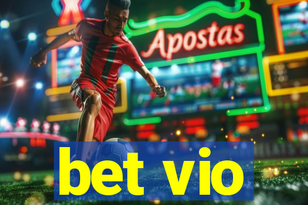 bet vio